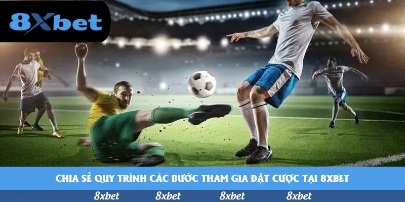 xoilac 8xbet trực tiếp bóng đá tại 8XBET